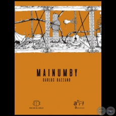 MAINUMBY - Autor: CARLOS BAZZANO - Año: 2019